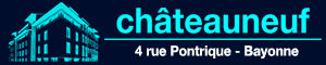 Ch&acirc;teauneuf, 4 rue Pontrique, Bayonne